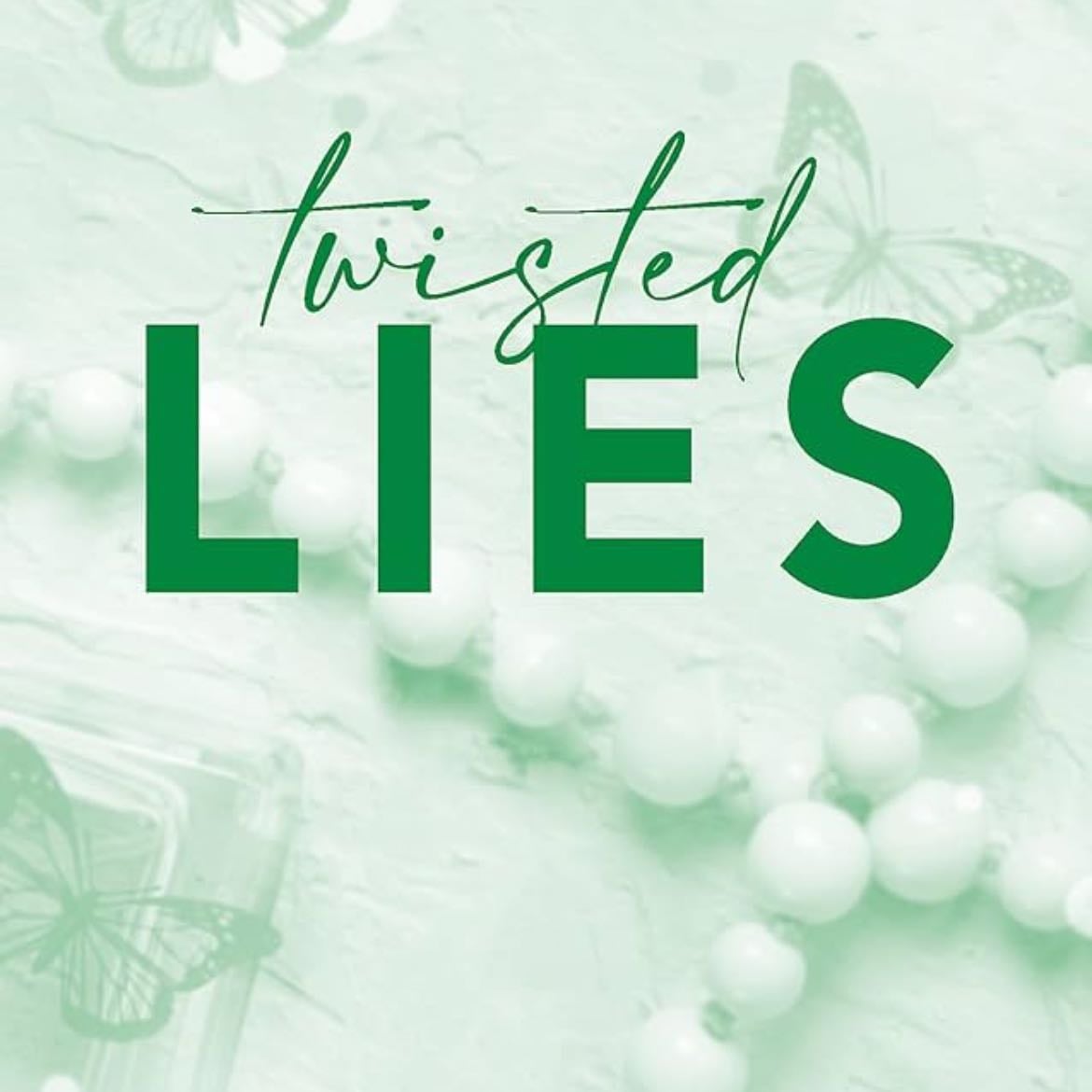 Twisted lies - Chloe Walsh
