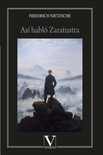 Así habló Zaratustra - Friedrich Nietzsche · 2019