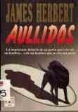 Aullidos - James Herbert · 1992
