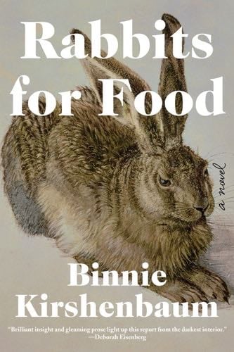Rabbits for Food - Binnie Kirshenbaum · 2019