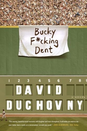 Bucky F*cking Dent - David Duchovny · 2017