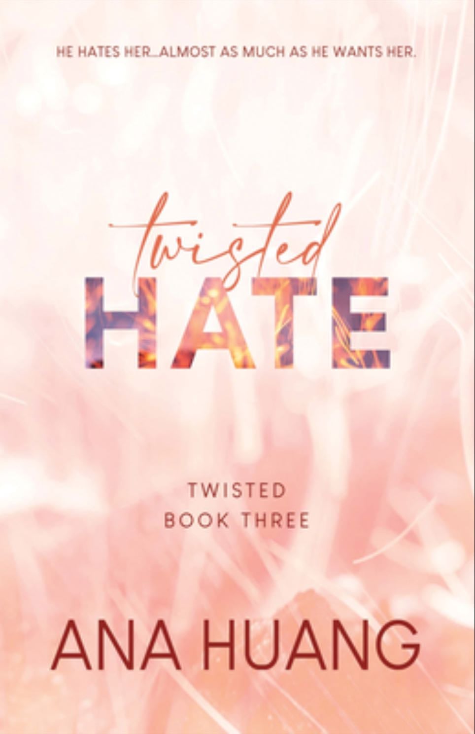 Twisted hate - Ana Huang · 2023