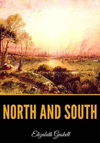 North and South - Elizabeth Gaskell · 2019