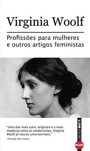Profissões para mulheres - Virginia Woolf · 2012