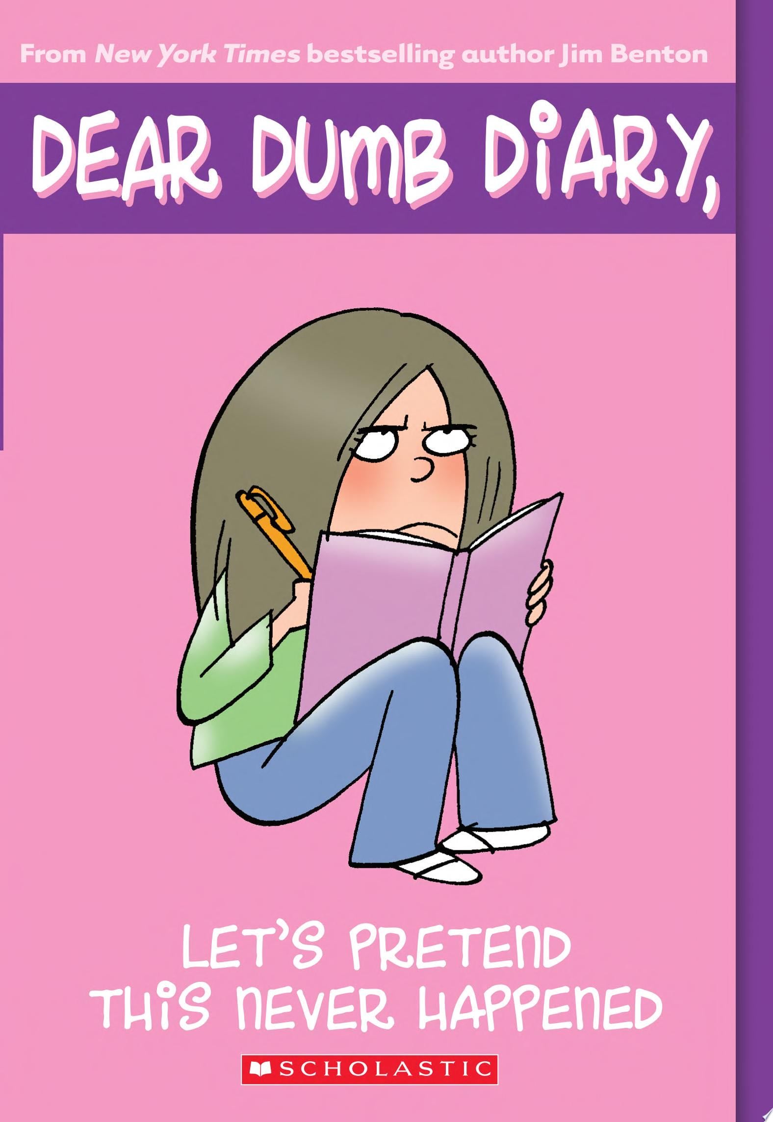 Let's Pretend this Never Happened - Jim Benton · 2004