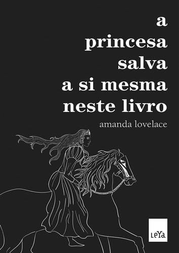 A Princesa Salva a Si Mesma Neste Livro (Em Portugues do Brasil) - _ · 2017
