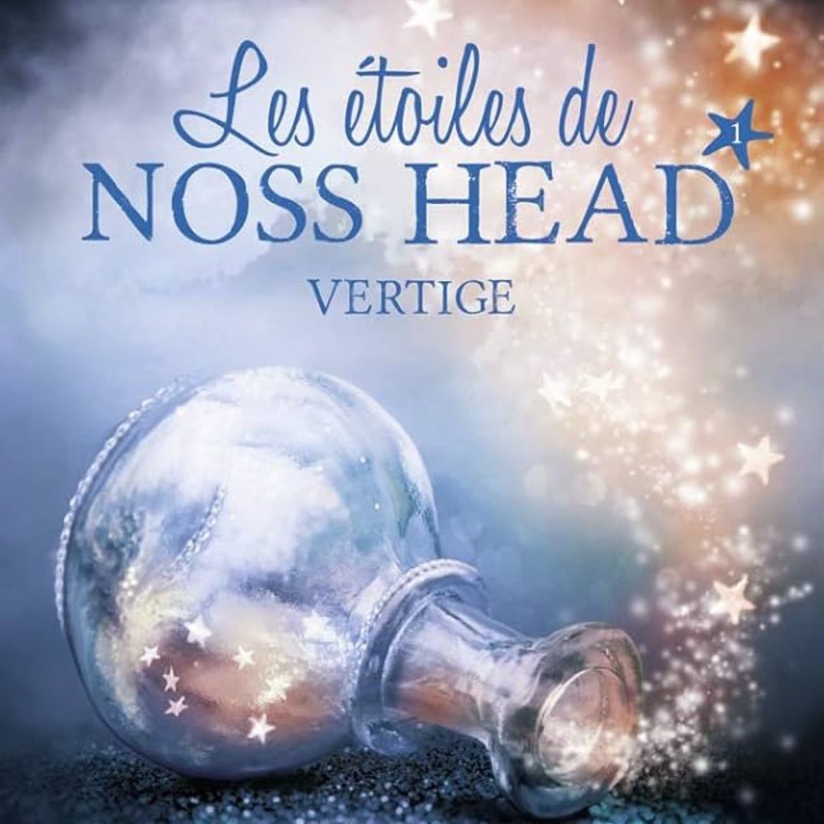 Les étoiles de Noss Head - Sophie Jomain · 2014
