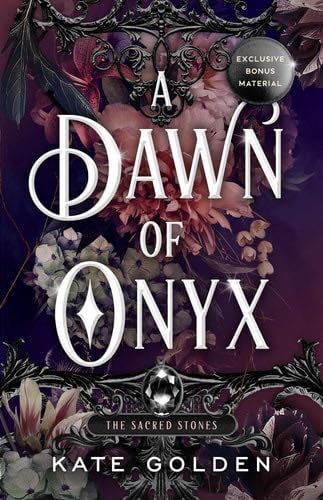 A Dawn of Onyx - Kate Golden · 2023