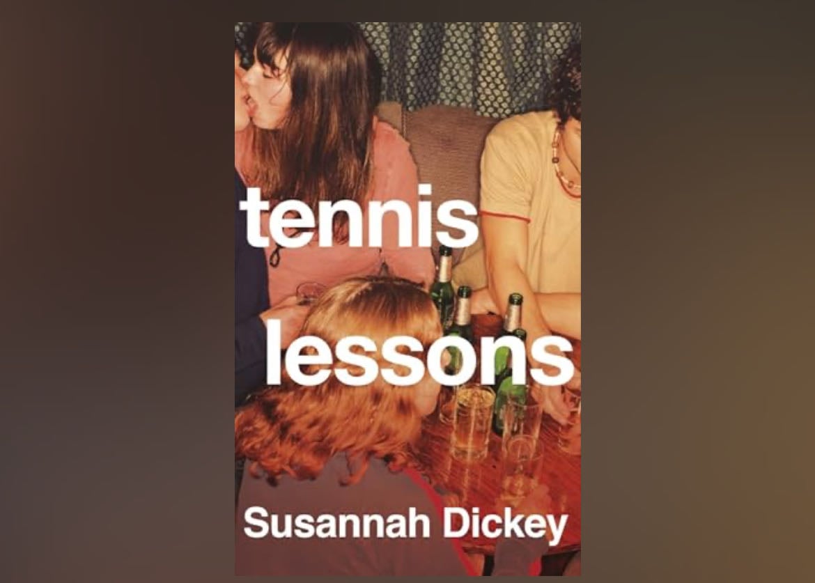 Tennis Lessons by Susannah Dickey