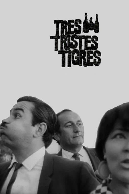 Three Sad Tigers - Ra煤l Ruiz 路 1968