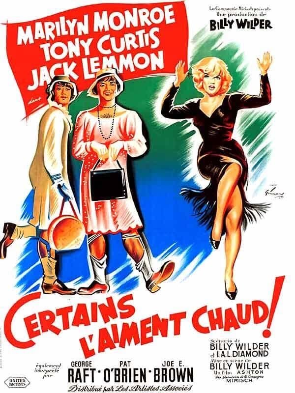 Certains l'aiment chaud - Billy Wilder · 1959