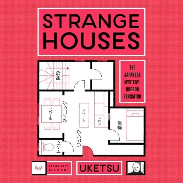 Strange Houses - Uketsu