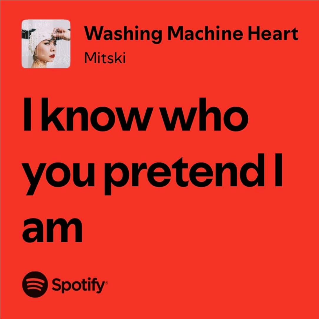 7. Washing Machine Heart. - ¿Algo más depresivo que esta canción?
Nunca seré quien pretendes que sea.
“Why not me?”