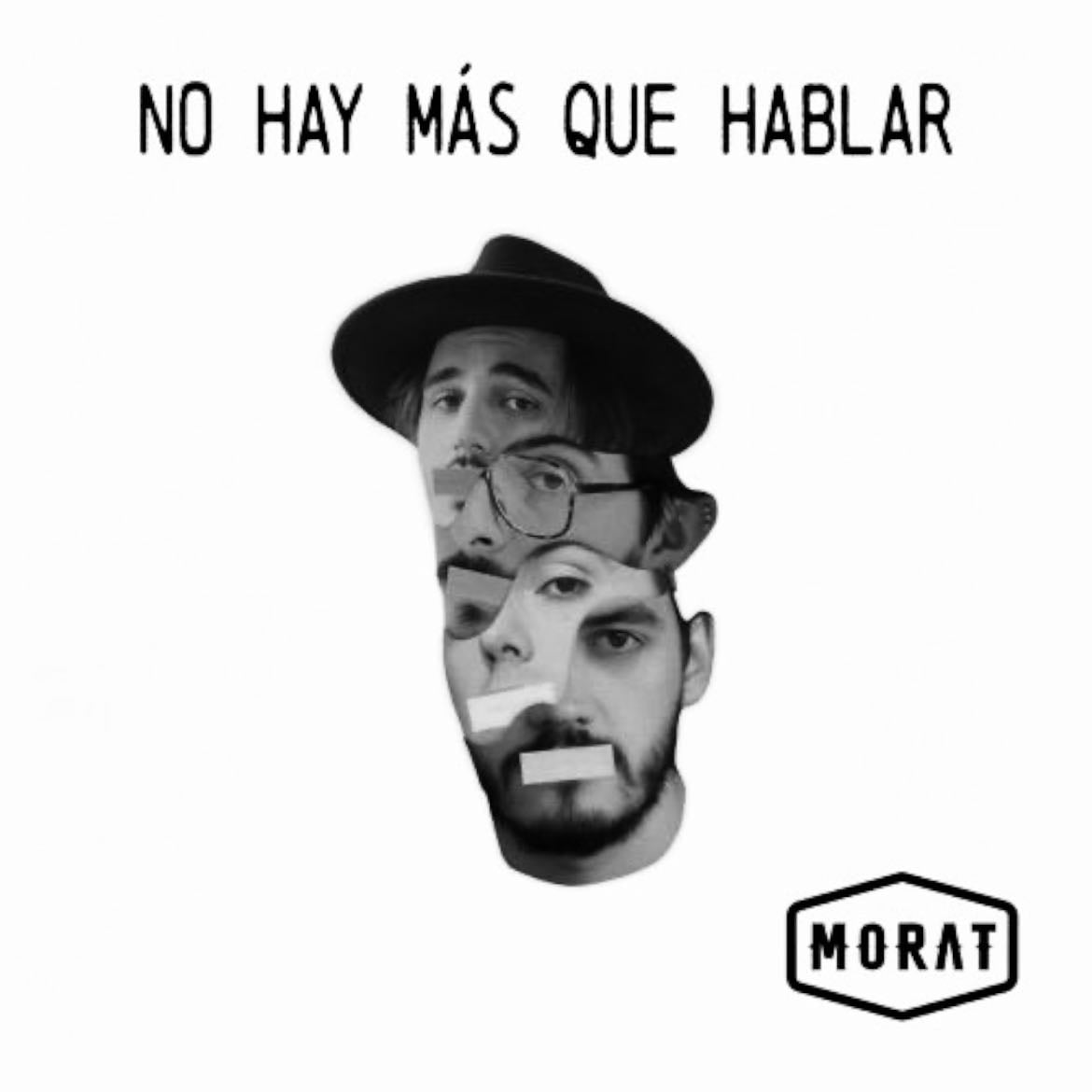No Hay Más Que Hablar - Song · Morat