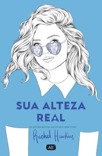 Sua Alteza Real (Em Portugues do Brasil) - _ · 2019