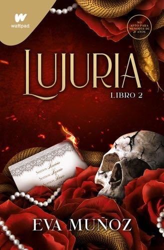 Lujuria. Libro 2 - Eva Muñoz · 2024