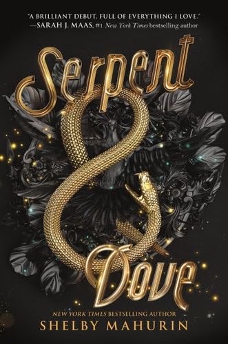 Serpent & Dove - Shelby Mahurin · 2019
