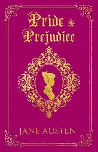 Pride & Prejudice - Jane Austin · 2018