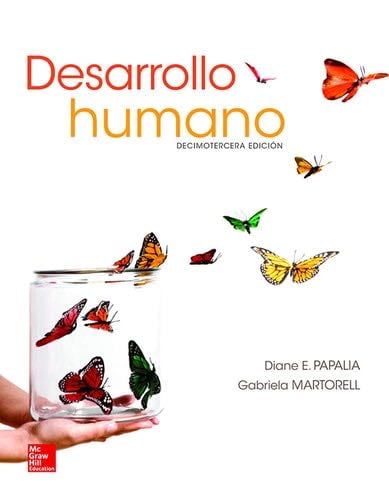 DESARROLLO HUMANO - Papalia,Diane, Martorell,Gabriela · 2017