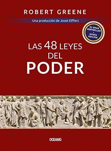 Las 48 leyes del poder - Robert Greene · 2018
