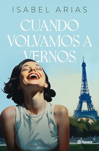 Cuando volvamos a vernos - Isabel Arias · 2024