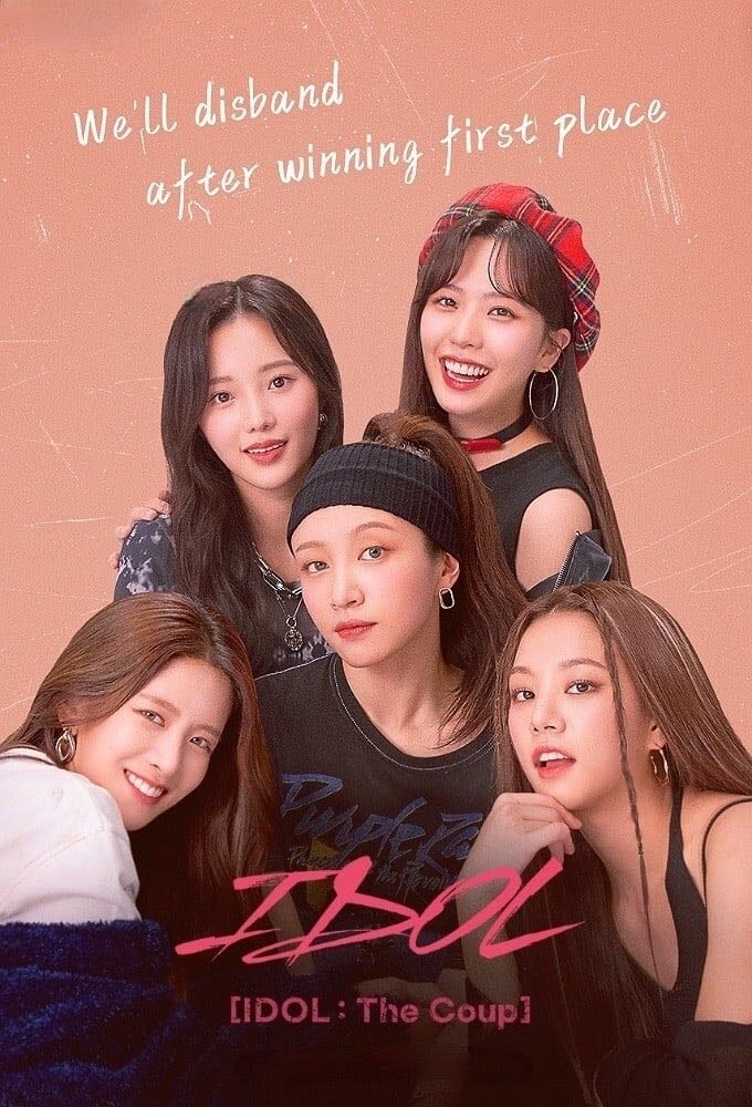 IDOL: The Coup - Jung Yoon-jung · 2021