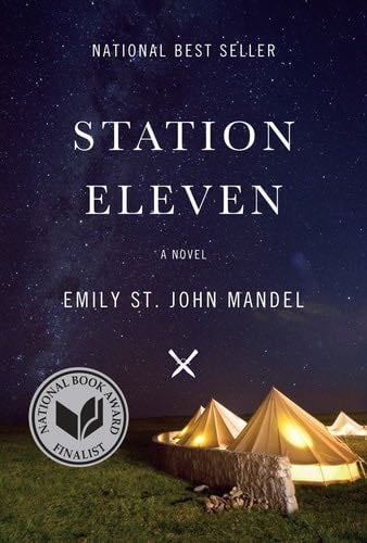 Station Eleven - Emily St. John Mandel · 2014