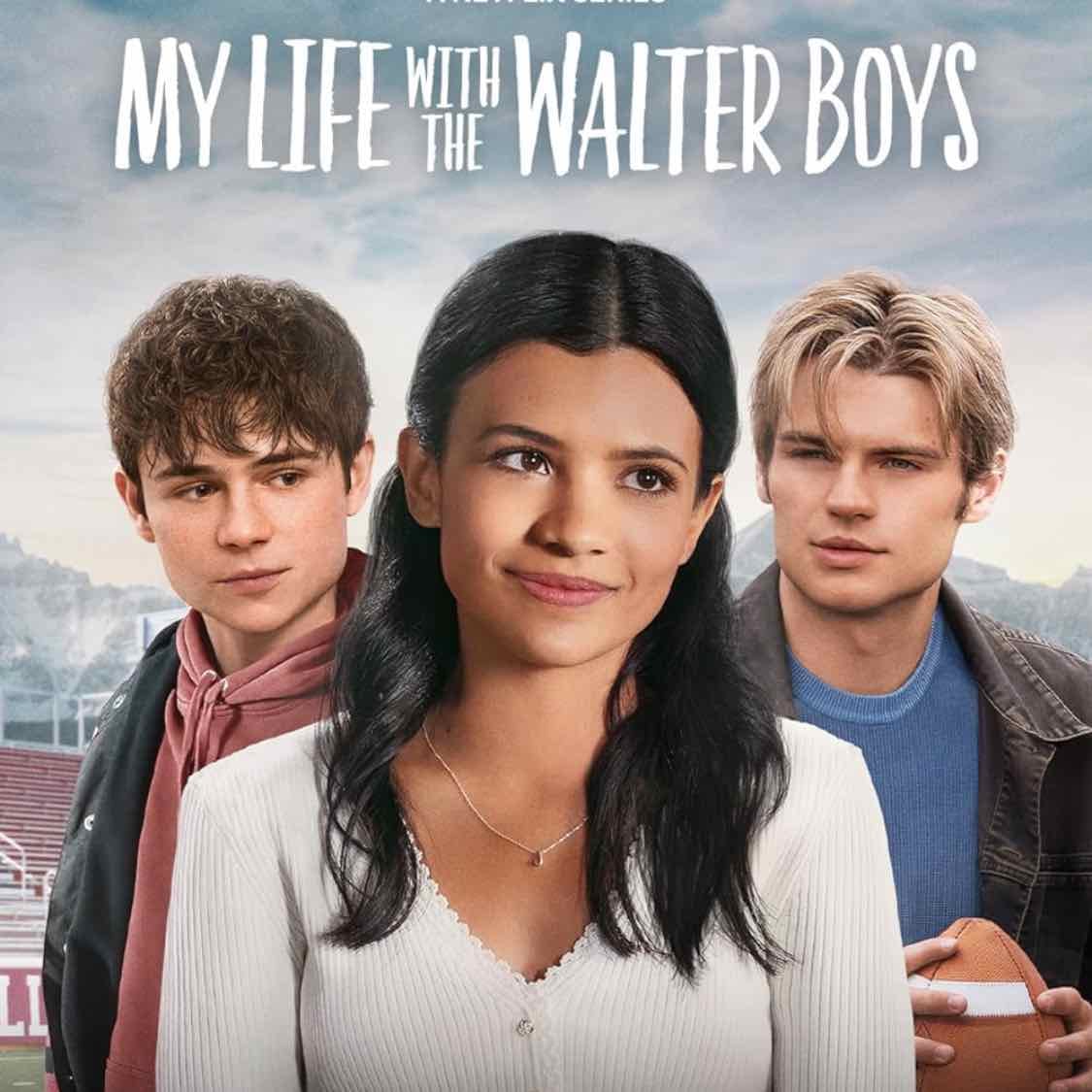 My Life with the Walter Boys - Melanie Halsall · 2023