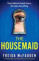 The Housemaid - Freida McFadden · 2022