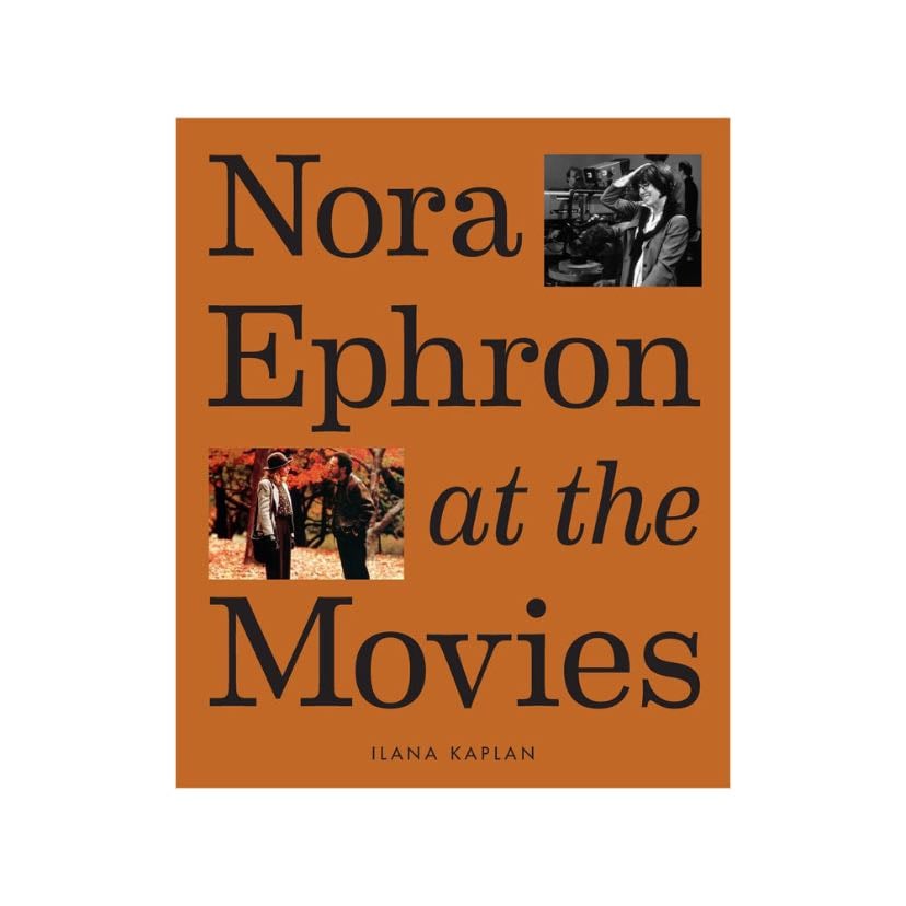 Nora Ephron at the movies - Book