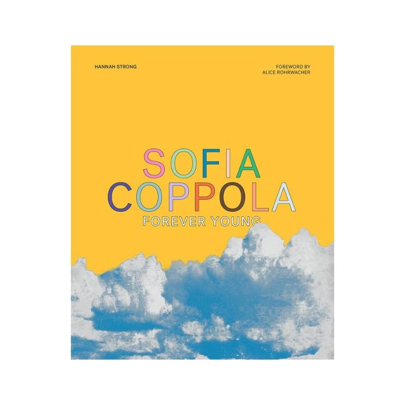 Sofia Coppola: Forever Young - Book
