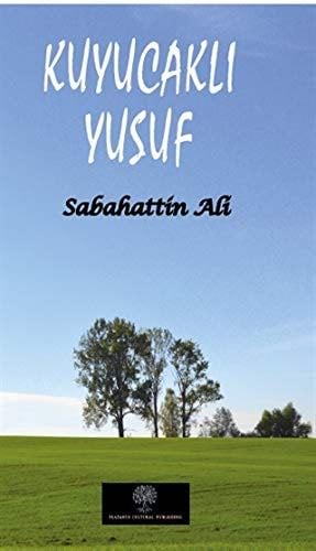 Kuyucaklı Yusuf - Sabahattin Ali · 2020