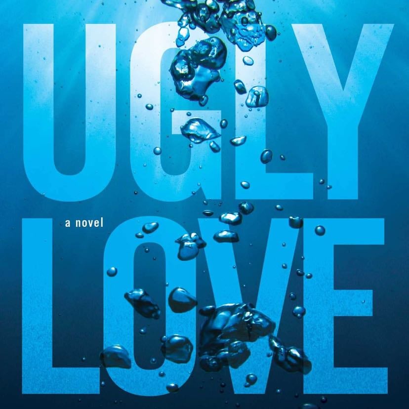 Ugly Love - Hoover Colleen · 2014