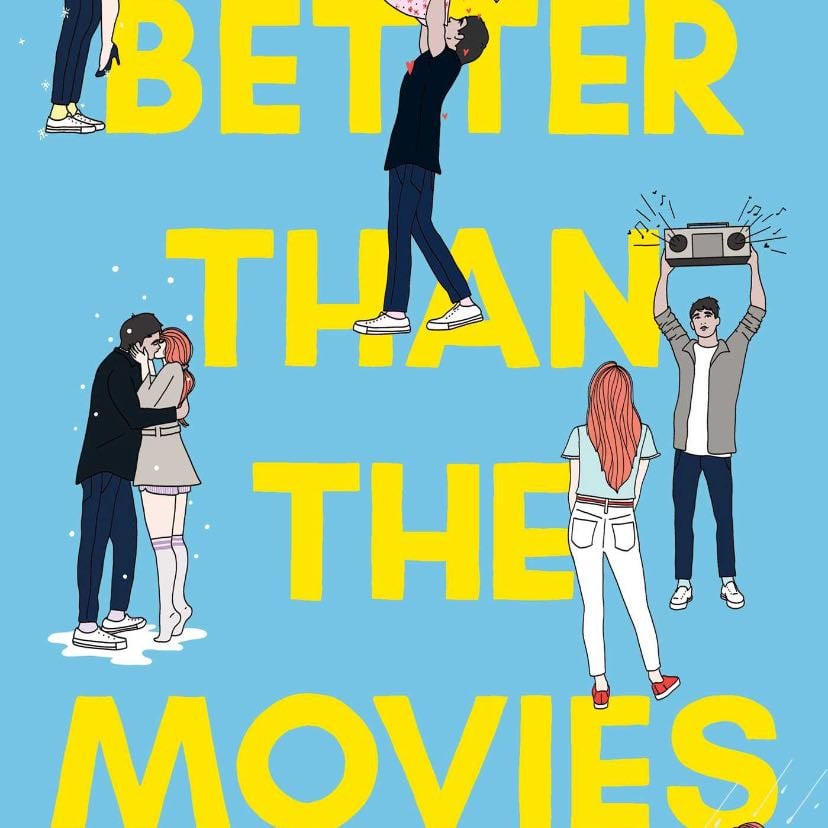 Better Than the Movies - Lynn Painter · 2021