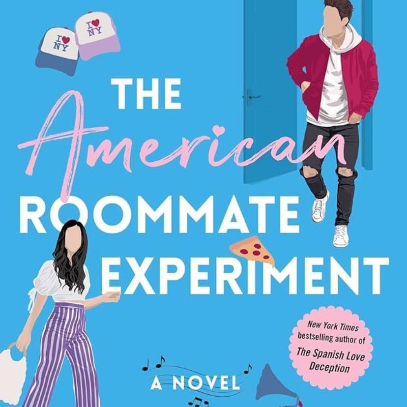 The American Roommate Experiment - Elena Armas · 2022