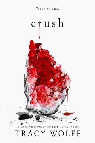 Crush (Crave, 2) - Tracy Wolff · 2020
