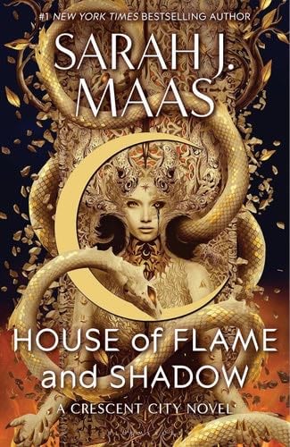 House of Flame and Shadow (Crescent City, 3) - Sarah J. Maas · 2024