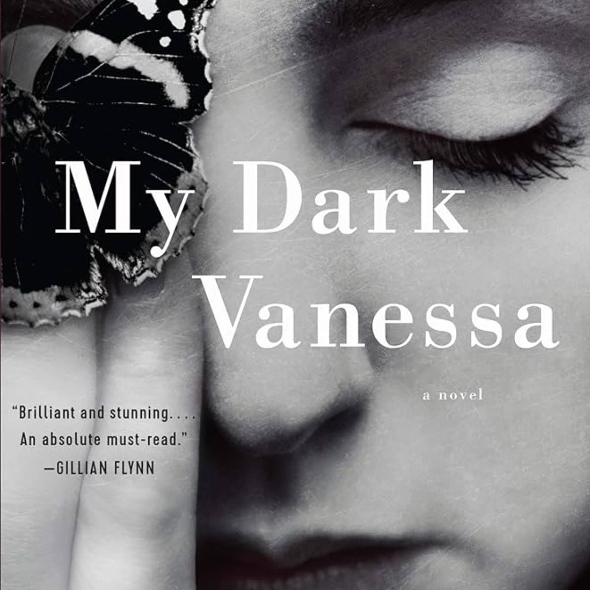 My Dark Vanessa - Kate Elizabeth Russell · 2020