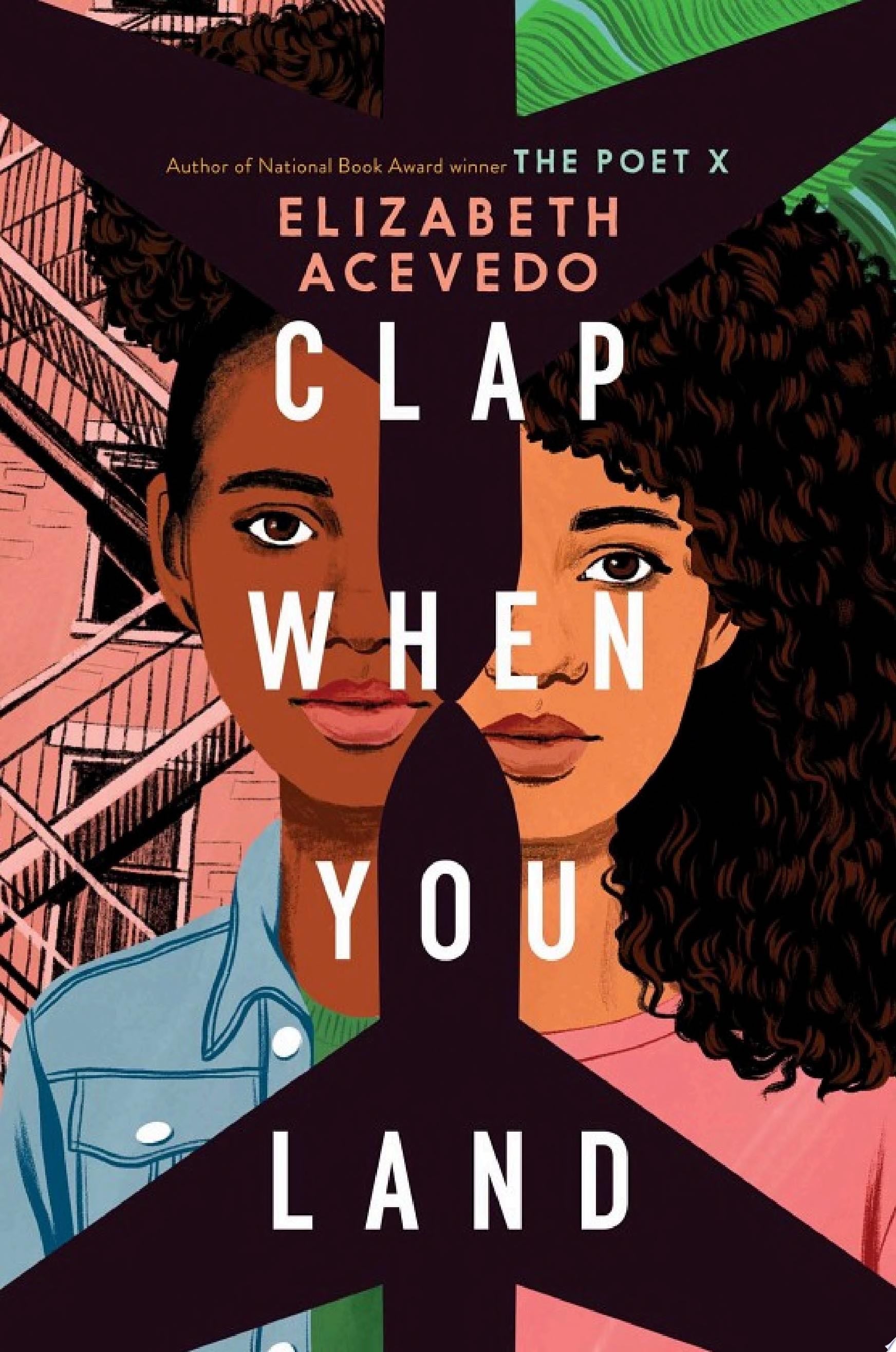 Clap When You Land - Elizabeth Acevedo · 2020