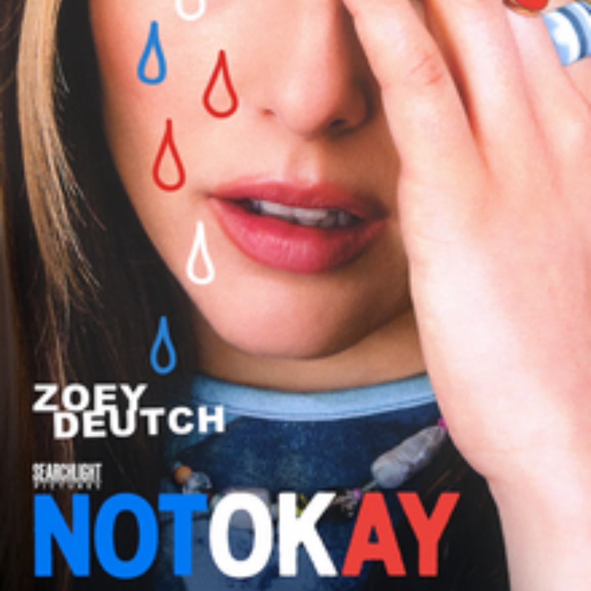 Not Okay - Quinn Shephard · 2022