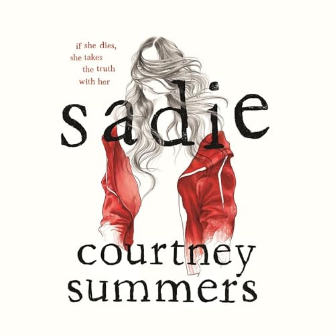 Sadie - Courtney Summers