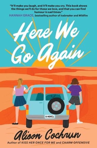 Here We Go Again - Alison Cochrun · 2024