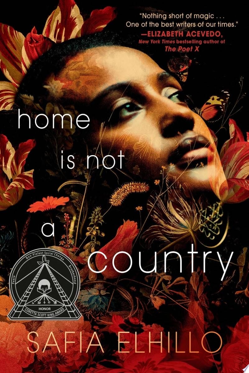 Home Is Not a Country - Safia Elhillo · 2022