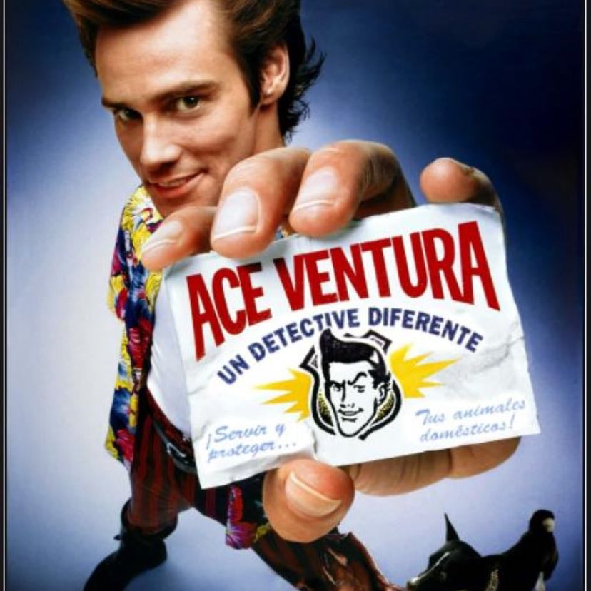 Ace Ventura, un detective diferente - Tom Shadyac · 1994
