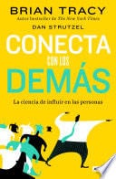 Conecta con los demás - Brian Tracy · 2022