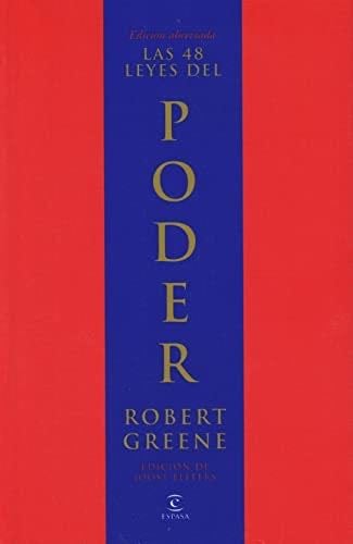 Las 48 leyes del poder - Robert Greene · 1999