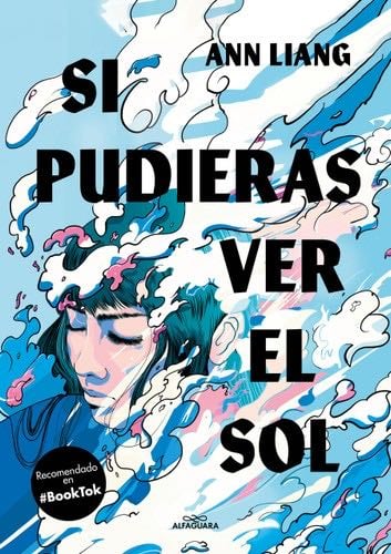 Si pudieras ver el sol / If You Could See the Sun (Spanish Edition) - ANN LIANG · 2024
