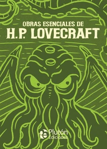 Obras Esenciales de H.P. Lovecraft - H.P. Lovecraft · 2020