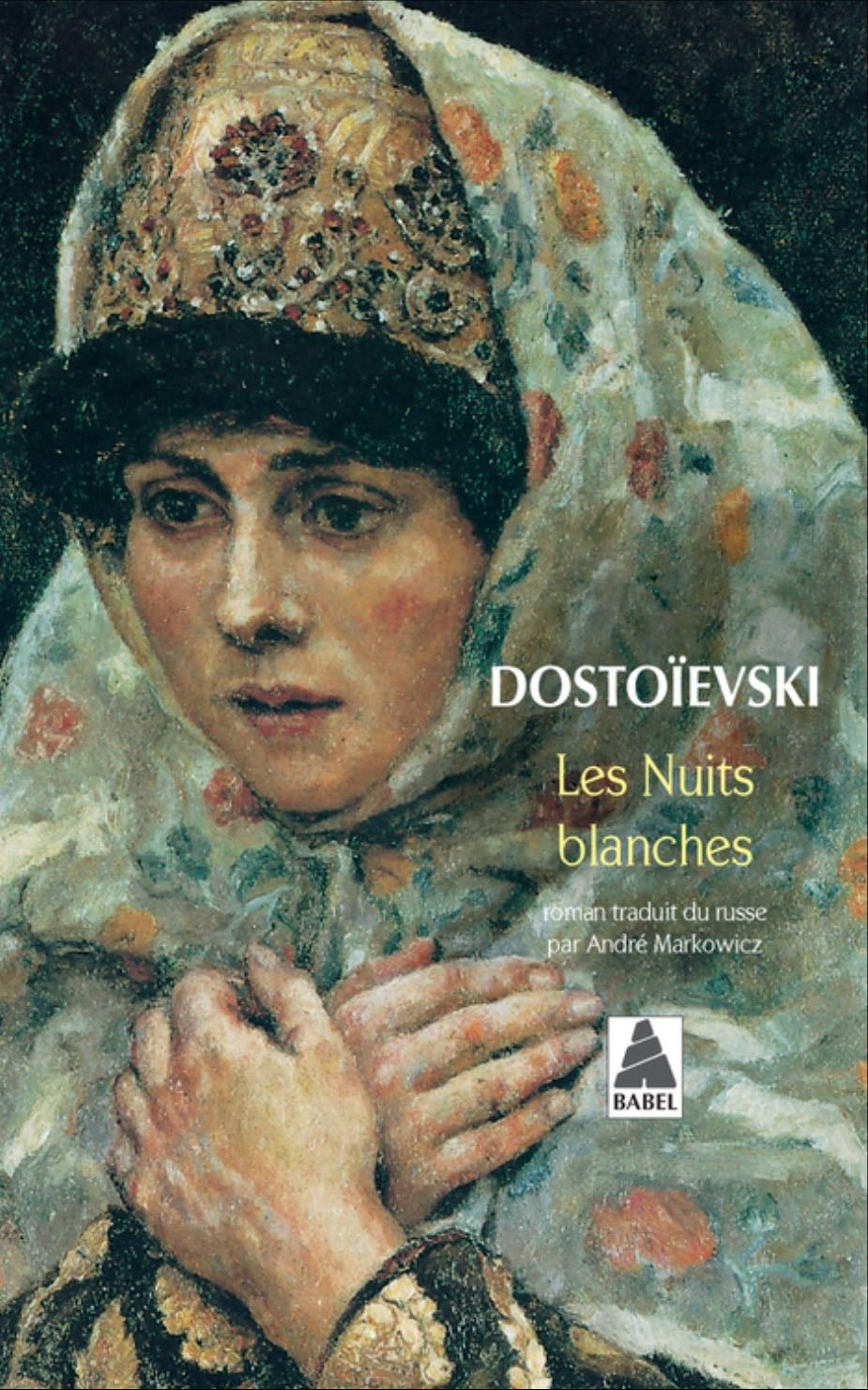 Les nuits blanches - Fiodor Dostoïevski · 2015
