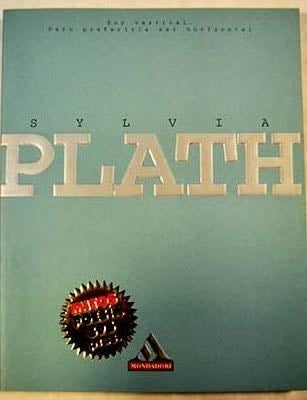 Soy Vertical Pero Preferira Ser Horizontal - Sylvia Plath · 2000